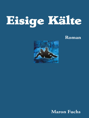 cover image of Eisige Kälte